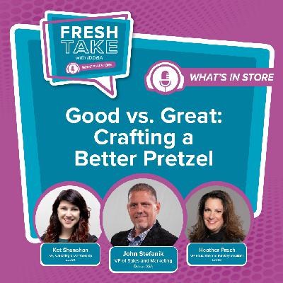 #39 (S5E1) Good vs. Great: Crafting a Better Pretzel
