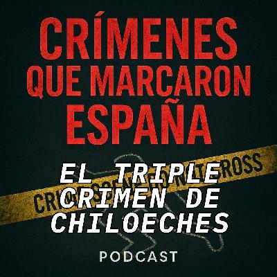 50 puñaladas. El triple crimen de Chiloeches.