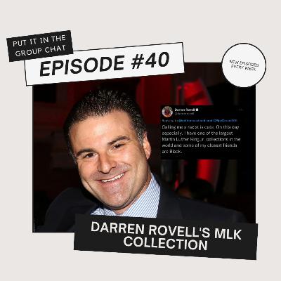 Episode #40: Darren Rovell's MLK Collection
