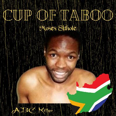 #13 Moses Sithole, the ABC Killer