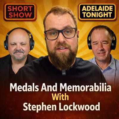 Medals And Memorabilia With Stephen Lockwood | Adelaide Tonight Short Show #55