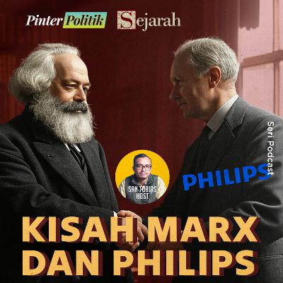 Pertautan Sejarah Philips dan Karl Marx