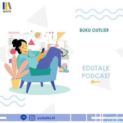 Beda Buku Outlier Karya Malcolm Gladwell