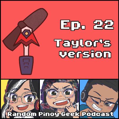 Taylor's version | #22 Taylor's version | #22