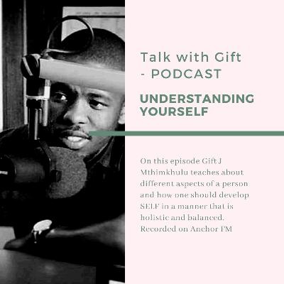 Understanding Yourself Understanding Yourself