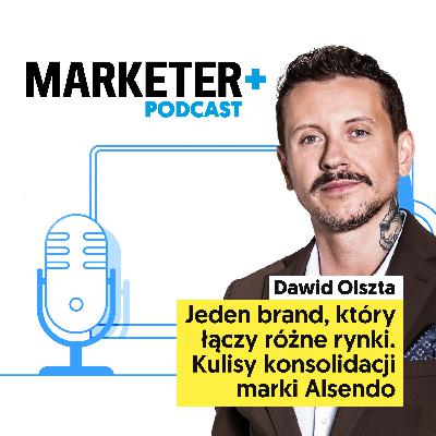 Jeden brand, który łączy różne rynki. Kulisy konsolidacji marki Alsendo | Dawid Olszta Jeden brand, który łączy różne rynki. Kulisy konsolidacji marki Alsendo | Dawid Olszta
