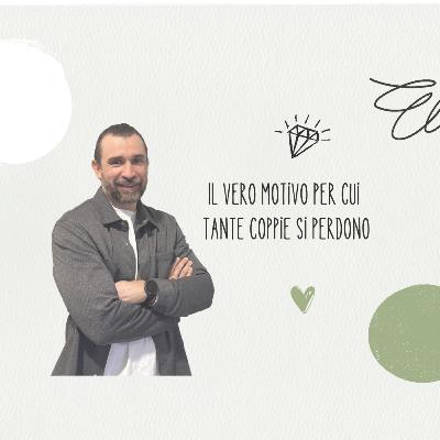 Il vero motivo per cui tante coppie si perdono