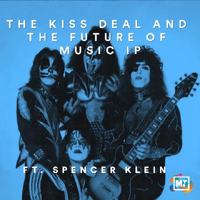 Beyond the Catalog: The KISS Deal and the Future of Music IP