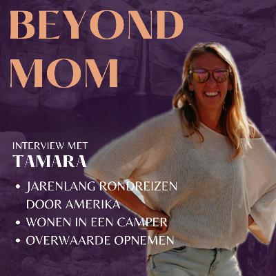 #12 Tamara reist al 2,5 jaar rond met haar man en drie kids in een camper en ze zijn nog lang niet klaar!