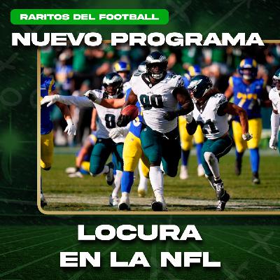 Locura en la Week 3 de la NFL | Raritos del Footbal - 5x93