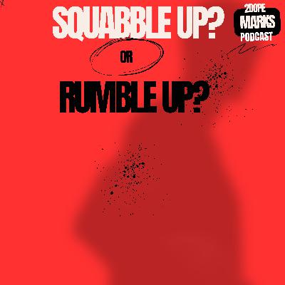 Squabble Up? Or Rumble Up? #RoyalRumblePredictions | 2DopeMarks Ep. 1