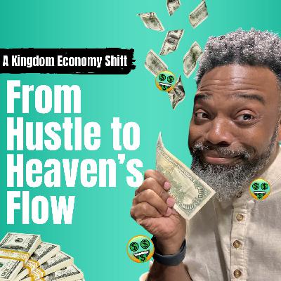 Presence Centered Provision: A Kingdom Economy Shift | From Hustle to Heaven’s Flow Presence Centered Provision: A Kingdom Economy Shift | From Hustle to Heaven’s Flow