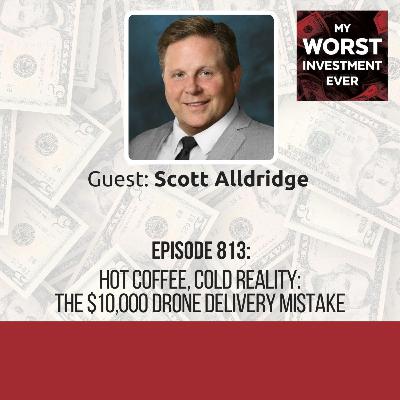 Scott Alldridge – Hot Coffee, Cold Reality: The $10,000 Drone Delivery Mistake