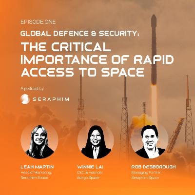 Global Defence and Security: The Critical Importance of Rapid Access to Space Global Defence and Security: The Critical Importance of Rapid Access to Space