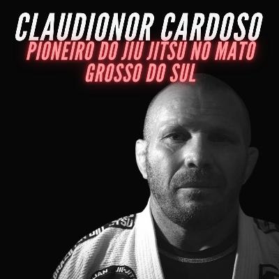 MESTRE CLAUDIONOR CARDOSO FAIXA PRETA 5º GRAU- PODCAST PÓS TREINO EP010 MESTRE CLAUDIONOR CARDOSO FAIXA PRETA 5º GRAU- PODCAST PÓS TREINO EP010