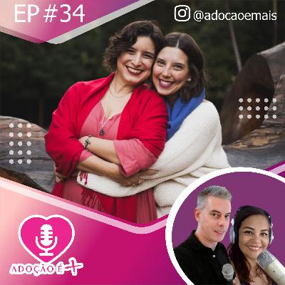 Episodio # 34 - Doulas de Adoção