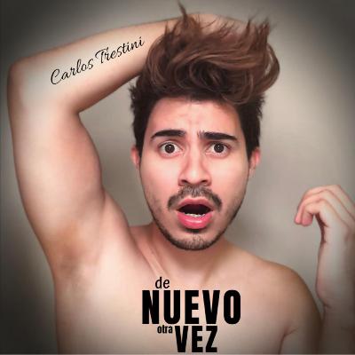 001: El primer episodio que no es un episodio | Carlos Trestini De Nuevo Otra Vez