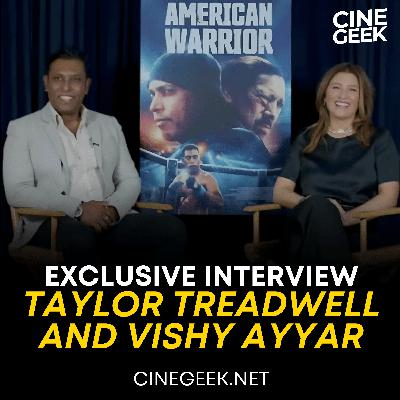 American Warrior: Interview with Taylor Treadwell & Vishy Ayyar