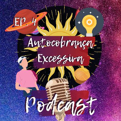 Autocobrança Excessiva