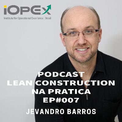 Quanto tempo leva e qual a melhor abordagem de implementação de Lean Construction