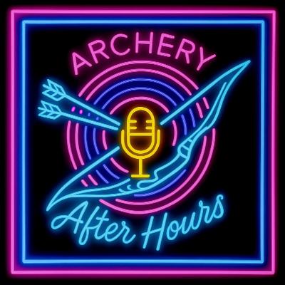 Archery After Hours - #16 Kevin Wilkey: Guns, Bows & KUIU