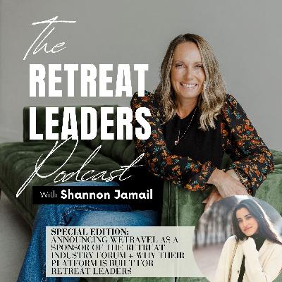 A Special Edition: Announcing WeTravel as a Sponsor of the Retreat Industry Forum + Why Their Platform Is Built for Retreat Leaders A Special Edition: Announcing WeTravel as a Sponsor of the Retreat Industry Forum + Why Their Platform Is Built for Retreat Leaders