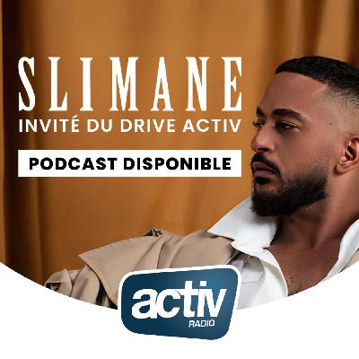 SLIMANE nous raconte ses confessions avec son album « Il Faut Que Tu Saches » en interview dans le DRIVE ACTIV