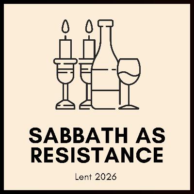 Sabbath as Resistance to Anxiety (Exodus 20:8-17)- Jonathan Walton