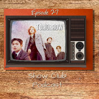 Tomorrow (2022) - Season 1
