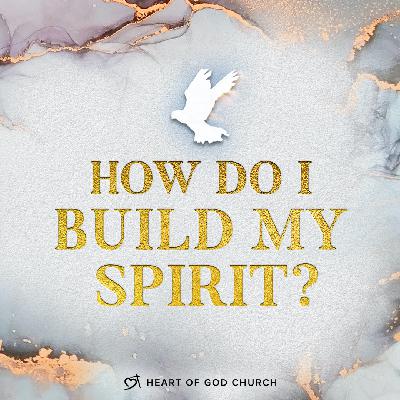 How do I build my spirit? (Part 3 of 4) - Pastor How (Tan Seow How) How do I build my spirit? (Part 3 of 4) - Pastor How (Tan Seow How)