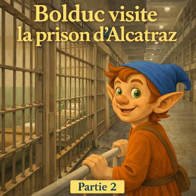 PART 2 Bolduc visite la prison d'Alcatraz PART 2 Bolduc visite la prison d'Alcatraz