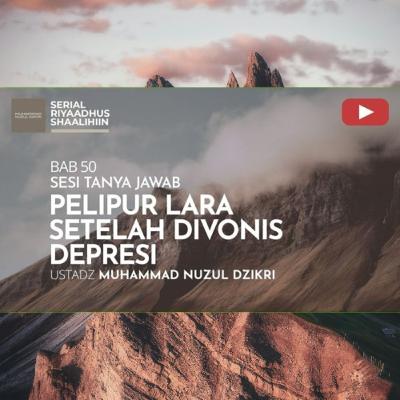 Riyaadhush Shaalihiin 1936. "SAAT AYAHKU BUKAN SEORANG ROLE MODEL"