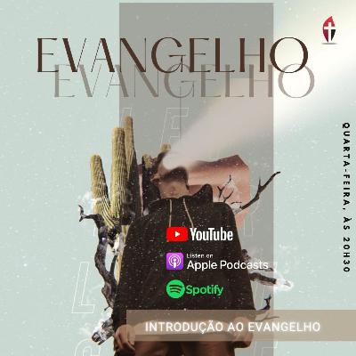 Escola Bíblica Chama Viva de Leça | Introdução ao Evangelho