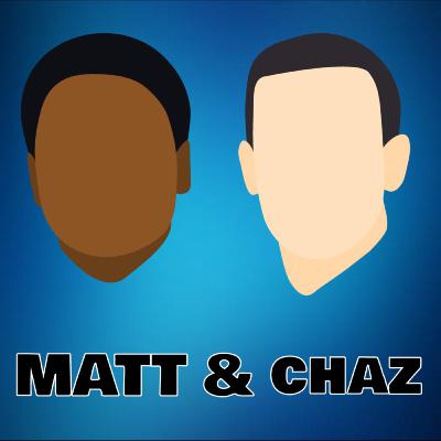 Matt and Chaz Ep. 1 - Week 1 IPL Review
