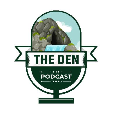 The Den | Episode 4: How Well Do We Know Each Other?