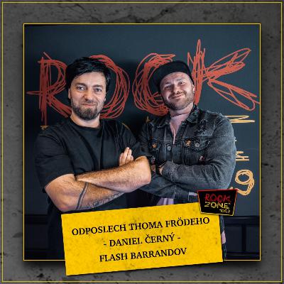 Odposlech Thoma Frödeho - Daniel Černy (FLASH BARRANDOV) Odposlech Thoma Frödeho - Daniel Černy (FLASH BARRANDOV)