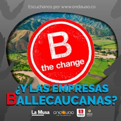 La Musa - ¿Y Las Empresas Ballecaucanas? - 1 Octubre 2019