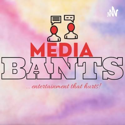 Media Bants Ep7 | We trash on Naira Marley, and much more!
