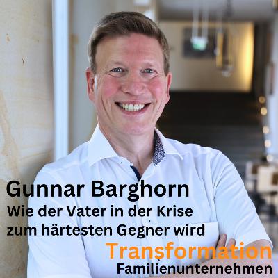 Wie der Vater in der Krise zum härtesten Gegner wird mit Gunnar Barghorn Wie der Vater in der Krise zum härtesten Gegner wird mit Gunnar Barghorn