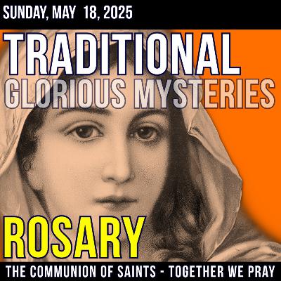 TRADITIONAL ROSARY - SUNDAY - DAYS OF WORSHIP