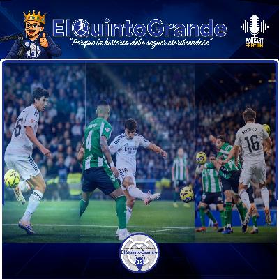 Partidazo Del Real Madrid, Goleada 5-1 y Hat Trick de Gonzalo @ElQuintoGrande 13x29 - Episodio exclusivo para mecenas