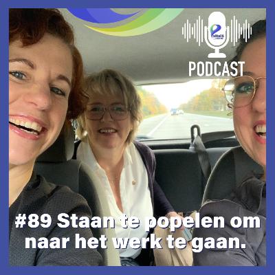 #89 Staan te popelen om naar je werk te gaan #89 Staan te popelen om naar je werk te gaan