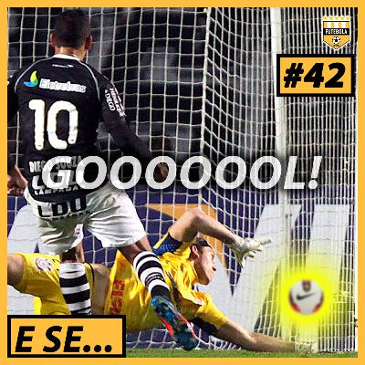#42 - HISTÓRIAS RECONTADAS DO FUTEBOL!