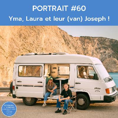 Portrait #60 - Yma, Laura et leur (van) Joseph !