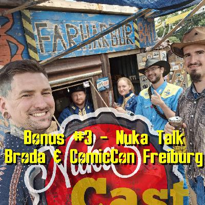 BONUS: NukaTalk #3: Broda & ComicCon Freiburg