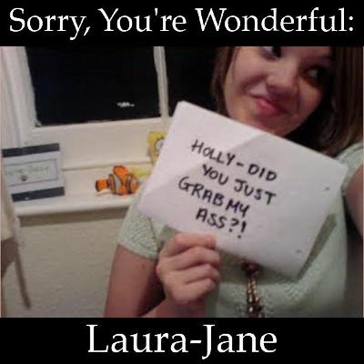 S3E17 - Sorry, You're Wonderful: Laura-Jane