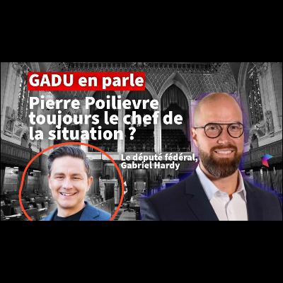 GADU en parle | Le député conservateur qui entraîne l'élite GADU en parle | Le député conservateur qui entraîne l'élite