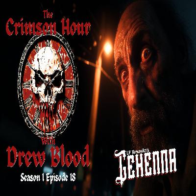 Season 1 Episode 18: Gehenna by LP Hernandez