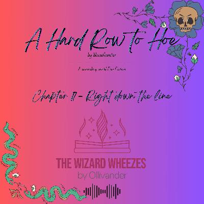 A Hard Row to Hoe - Chapter 17 A Hard Row to Hoe - Chapter 17