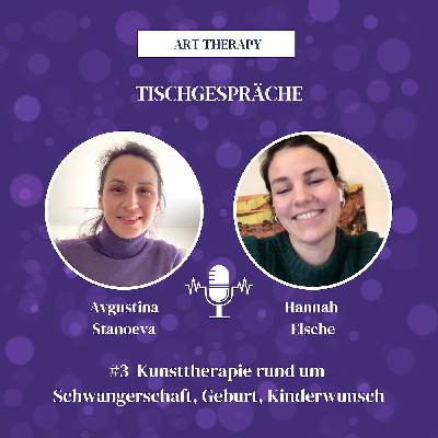 Kunsttherapie rund um Schwangerschaft, Geburt, Kinderwunsch